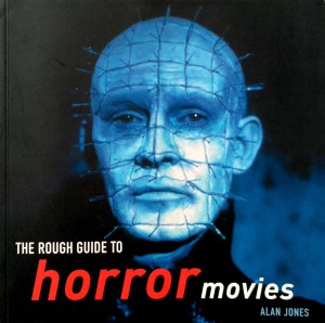 Alan Jones, The Rough Guide to Horror Movies