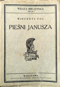 Wincenty Pol, Pieśni Janusza