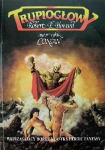 Robert E. Howard, Trupiogłowy