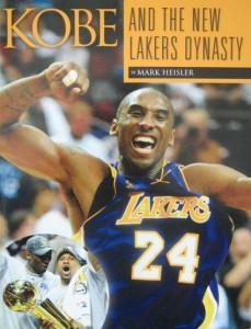 Mark Heisler, Kobe and the new Lakers Dynasty