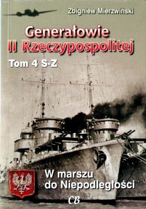 Zbigniew Mierzwiński, Generałowie II Rzeczypospolitej tom 4