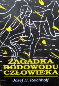 Josef H. Reichholf, Zagadka rodowodu człowieka