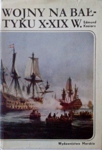 Edmund Kosiarz, Wojny na Bałtyku X- XIX w.