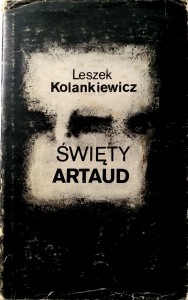 Leszek Kolankiewicz, Świety Artaud
