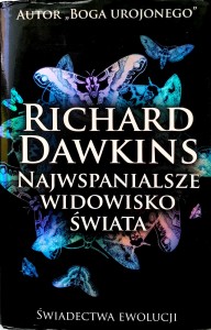 Richard Dawkins, Najwspanialsze widowisko świata