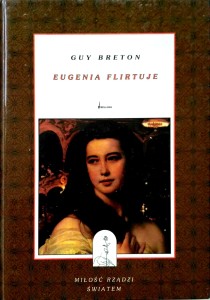Guy Breton, Eugenia flirtuje
