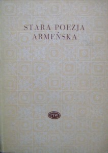 wybór Andrzej Mandalian, Stara poezja armeńska