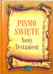 Pismo Święte Nowego Testamentu wyd. Olsztyn
