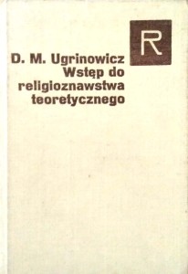 Ugrinowicz, Wstęp do religioznawstwa teoretycznego