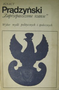 wybór Jerzy Robert Nowak, Ignacy Prądzyński Zaprzepaszczone szanse
