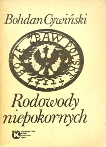 Bohdan Cywiński, Rodowody niepokornych