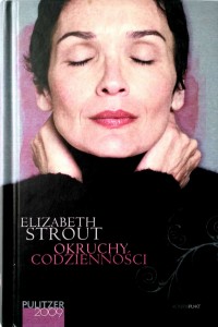 Elizabeth Strout, Okruchy codzienności