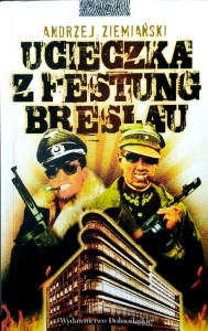 Andrzej Ziemiański, Ucieczka z Festung Breslau