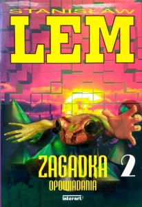 Stanisław Lem, Zagadka Opowiadania tom 2