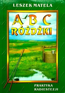 Leszek Matela, ABC różdżki