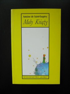 Antoine de Saint- Exupery, Mały Książę wyd. Kama