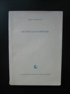 Joan Robinson, Akumulacja kapitału wyd. PWN