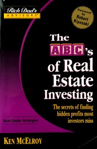Ken McElroy, The ABCs of Real Estate Investing