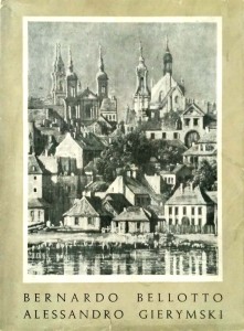  Mostra di Bernardo Bellotto Alessandro Gierymski Katalog włoski