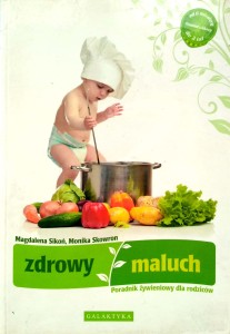 Magdalena Sikoń Monika Skowron, Zdrowy maluch