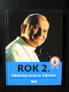 Jan Paweł II, Rok 2 Ewangelizacja świata
