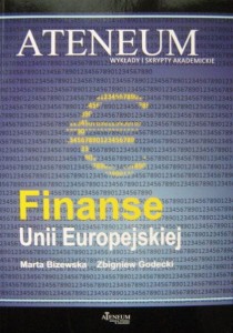 Marta Bizewska Zbigniew Godecki, Finanse Unii Europejskiej