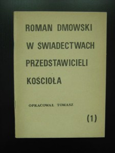 opracował Tomasz, Roman Dmowski w świadectwach przedstawicieli Kościoła