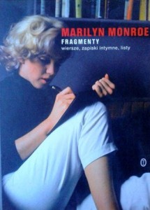 Marilyn Monroe, Fragmenty