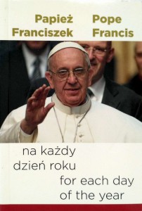 Papież Franciszek na każdy dzień roku