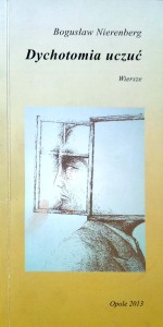 Bogusław Nierenberg, Dychotomia uczuć