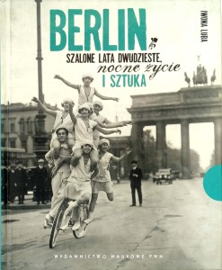 Iwona Luba, Berlin Szalone lata dwudzieste