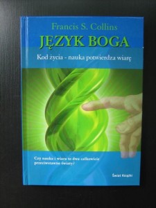 Francis S. Collins, Język Boga Kod życia