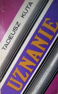 Tadeusz Kuta, Uznanie