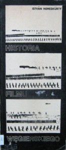 Istvan Nemeskurty, Historia filmu węgierskiego
