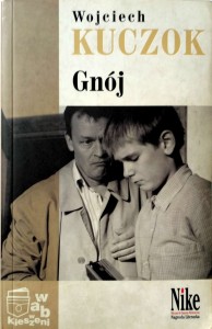 Wojciech Kuczok, Gnój wyd. W.A.B.