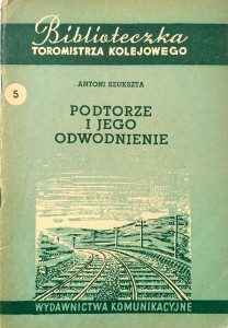 Antoni Szukszta, Podtorze i jego odwodnienie