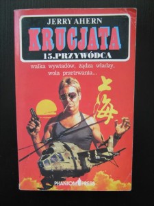 Jerry Ahern, Krucjata 15 Przywódca