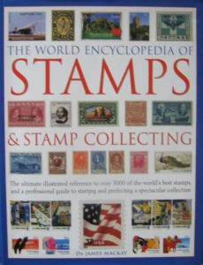 James Mackay, The World Encyclopedia of Stamps& stamp collecting