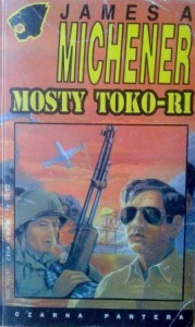 James A. Michener, Mosty Toko- ri