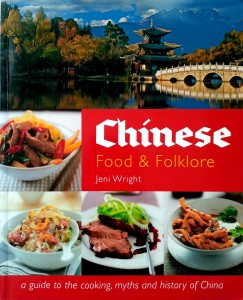 Jeni Wright, Chinese Food and Folklore
