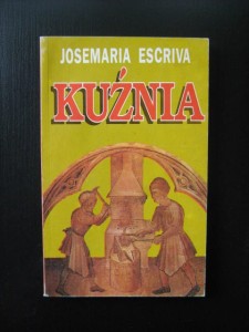 Josemaria Escriva, Kuźnia