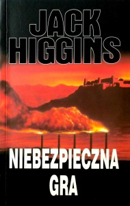 Jack Higgins, Niebezpieczna gra
