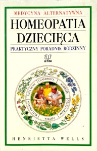 Henrietta Wells, Homeopatia dziecięca