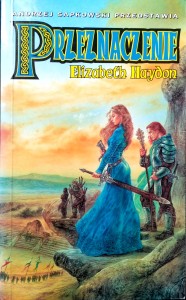 Elizabeth Haydon, Przeznaczenie Dziecko Nieba