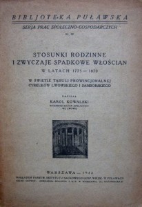 Karol Kowalski, Stosunki rodzinne i zwyczaje spadkowe włościan