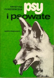 Krystyna Chwedeńczuk, Psy i psowate