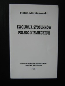 Stefan Marcinkowski, Ewolucja stosunków polsko- niemieckich