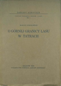 Maerjan Sokołowski, O górnej granicy lasu w Tatrach