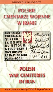 Andrzej Przewoźnik, Polskie cmentarze wojenne w Iranie
