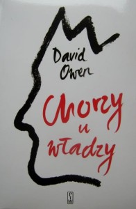 David Owen, Chorzy u władzy